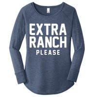 Extra Ranch Please Women's Perfect Tri Tunic Long Sleeve Shirt