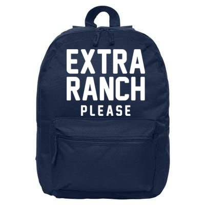 Extra Ranch Please 16 in Basic Backpack