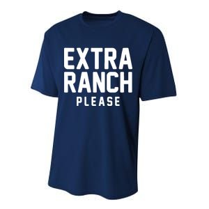 Extra Ranch Please Performance Sprint T-Shirt