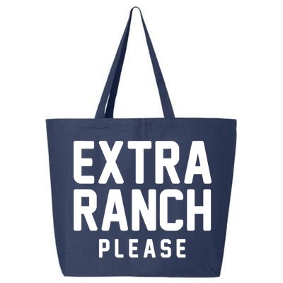 Extra Ranch Please 25L Jumbo Tote