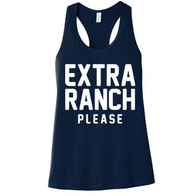 Extra Ranch Please Women's Racerback Tank