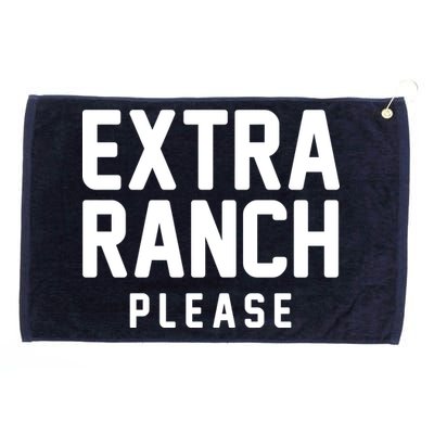 Extra Ranch Please Grommeted Golf Towel