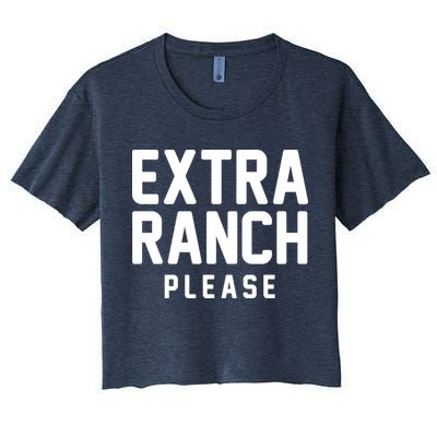 Extra Ranch Please Crop Top