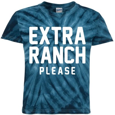 Extra Ranch Please Kids Tie-Dye T-Shirt