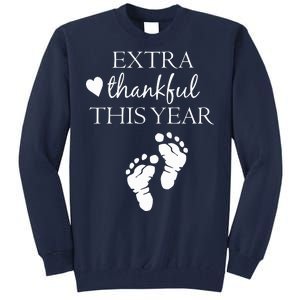 Extra Thankful This Year Pregnancy Tall Sweatshirt