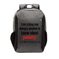 Everything You Always Wanted To Know About Publicity Vector Backpack