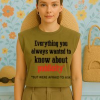 Everything You Always Wanted To Know About Publicity Garment-Dyed Women's Muscle Tee