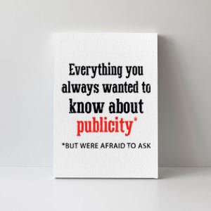 Everything You Always Wanted To Know About Publicity Canvas