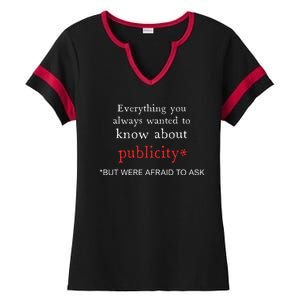 Everything You Always Wanted To Know About Publicity Ladies Halftime Notch Neck Tee