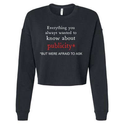 Everything You Always Wanted To Know About Publicity Cropped Pullover Crew