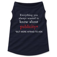 Everything You Always Wanted To Know About Publicity Doggie Tank