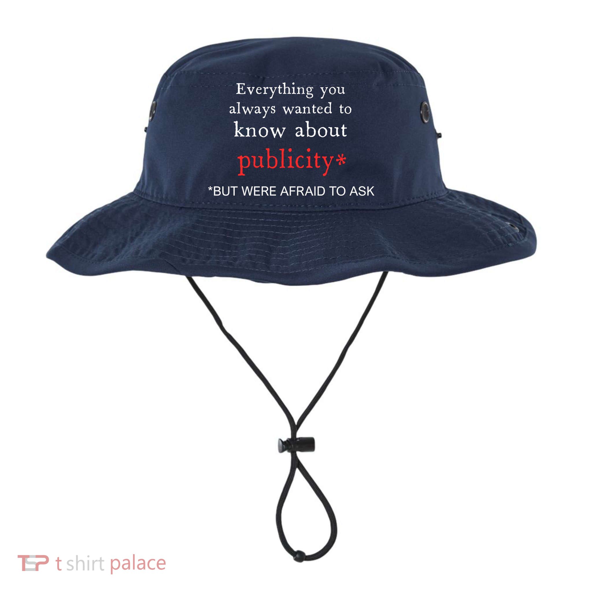 Everything You Always Wanted To Know About Publicity Bucket Hat
