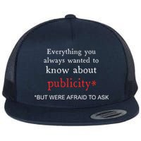 Everything You Always Wanted To Know About Publicity Flat Bill Trucker Hat