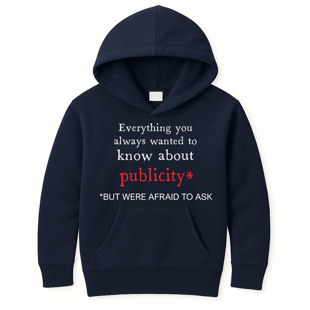 Everything You Always Wanted To Know About Publicity Kids Hoodie