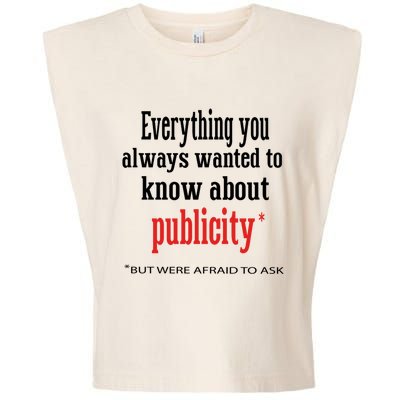 Everything You Always Wanted To Know About Publicity Garment-Dyed Women's Muscle Tee