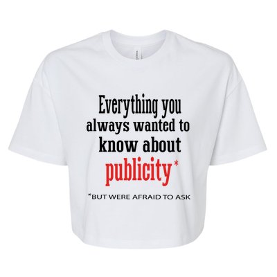 Everything You Always Wanted To Know About Publicity Bella+Canvas Jersey Crop Tee