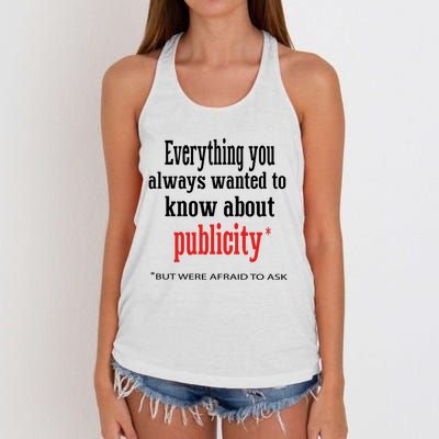 Everything You Always Wanted To Know About Publicity Women's Knotted Racerback Tank