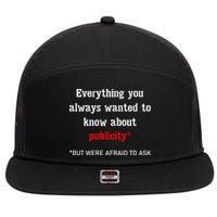 Everything You Always Wanted To Know About Publicity 7 Panel Mesh Trucker Snapback Hat