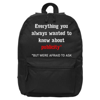 Everything You Always Wanted To Know About Publicity 16 in Basic Backpack