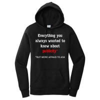 Everything You Always Wanted To Know About Publicity Women's Pullover Hoodie
