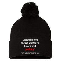 Everything You Always Wanted To Know About Publicity Pom Pom 12in Knit Beanie