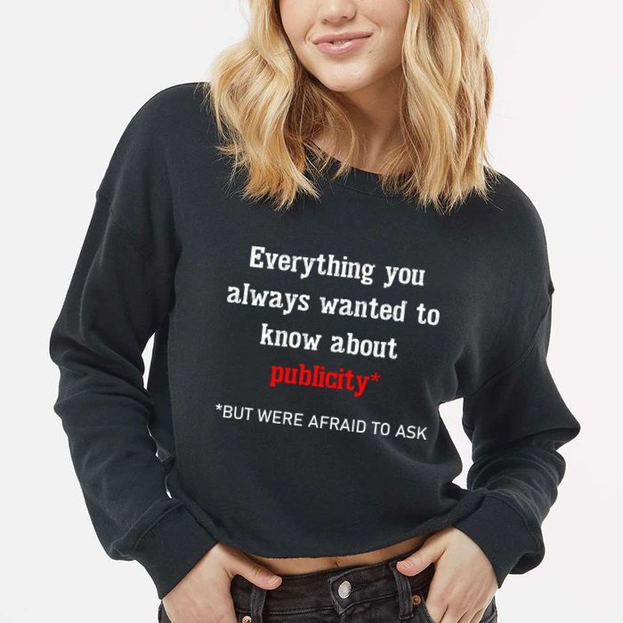 Everything You Always Wanted To Know About Publicity Cropped Pullover Crew