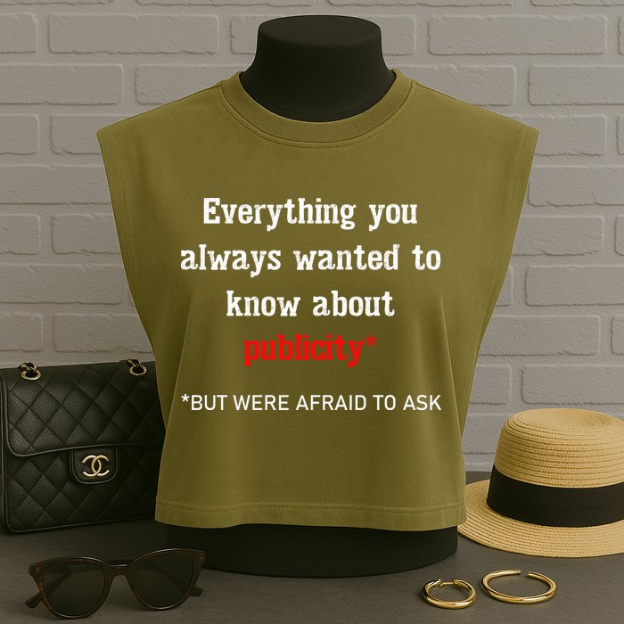 Everything You Always Wanted To Know About Publicity Garment-Dyed Women's Muscle Tee