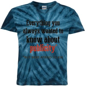 Everything You Always Wanted To Know About Publicity Kids Tie-Dye T-Shirt