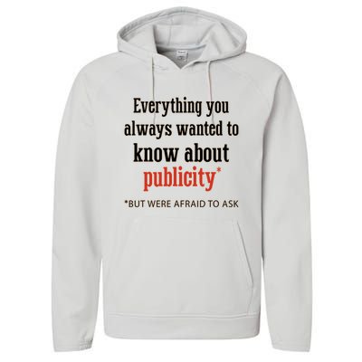 Everything You Always Wanted To Know About Publicity Performance Fleece Hoodie