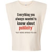 Everything You Always Wanted To Know About Publicity Garment-Dyed Women's Muscle Tee