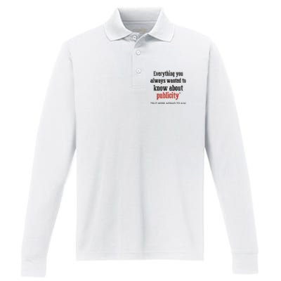 Everything You Always Wanted To Know About Publicity Performance Long Sleeve Polo