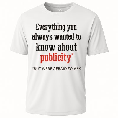 Everything You Always Wanted To Know About Publicity Performance Shirt