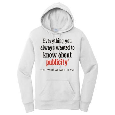 Everything You Always Wanted To Know About Publicity Women's Pullover Hoodie