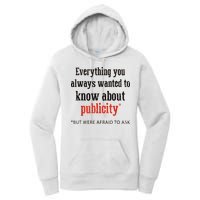 Everything You Always Wanted To Know About Publicity Women's Pullover Hoodie