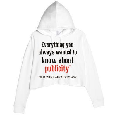 Everything You Always Wanted To Know About Publicity Crop Fleece Hoodie
