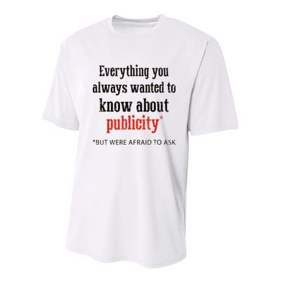 Everything You Always Wanted To Know About Publicity Youth Performance Sprint T-Shirt