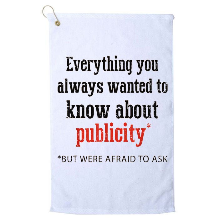 Everything You Always Wanted To Know About Publicity Golf Towel