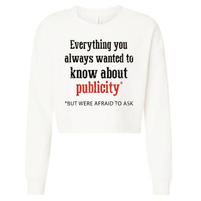 Everything You Always Wanted To Know About Publicity Cropped Pullover Crew