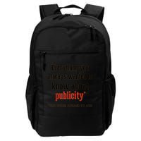 Everything You Always Wanted To Know About Publicity Backpack