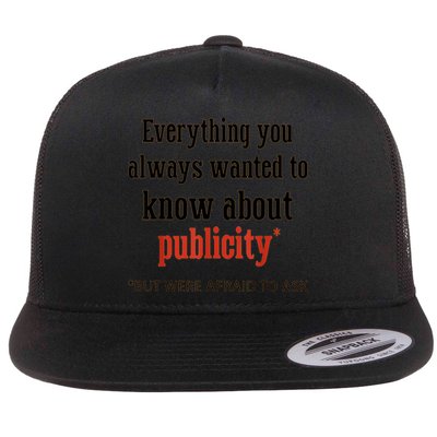 Everything You Always Wanted To Know About Publicity Flatbill Hat