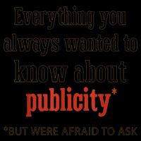 Everything You Always Wanted To Know About Publicity Toddler Hoodie