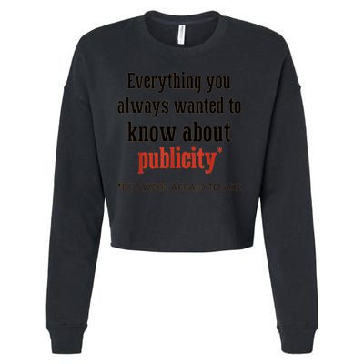 Everything You Always Wanted To Know About Publicity Cropped Pullover Crew