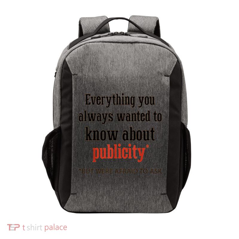 Everything You Always Wanted To Know About Publicity Vector Backpack