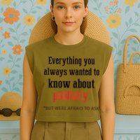 Everything You Always Wanted To Know About Publicity Garment-Dyed Women's Muscle Tee