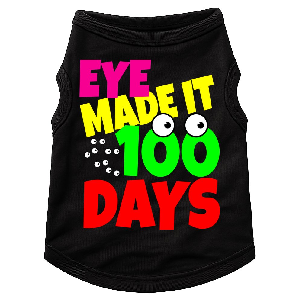 Eye Made It 100 Days Of school Doggie Tank