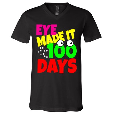 Eye Made It 100 Days Of school V-Neck T-Shirt