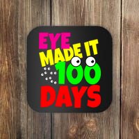 Eye Made It 100 Days Of school Coaster