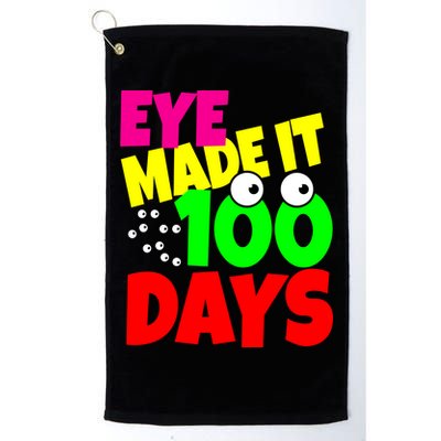 Eye Made It 100 Days Of school Golf Towel