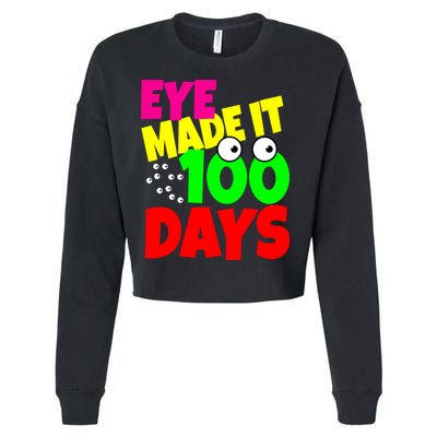 Eye Made It 100 Days Of school Cropped Pullover Crew