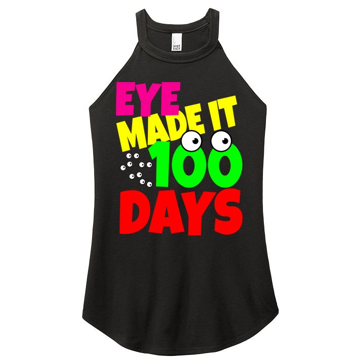 Eye Made It 100 Days Of school Women's Perfect Tri Rocker Tank
